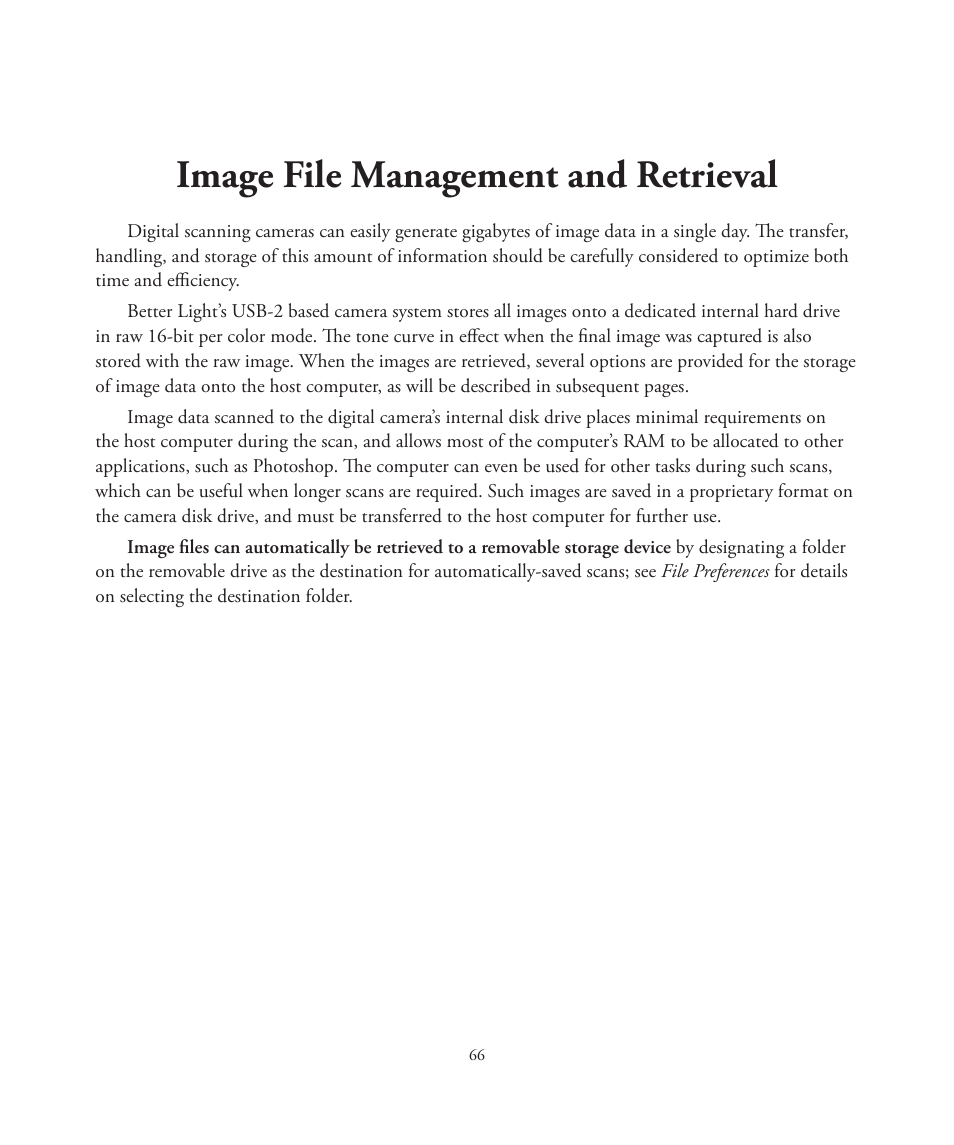 Image file management and retrieval | Better Light 7 User Manual | Page 66 / 99