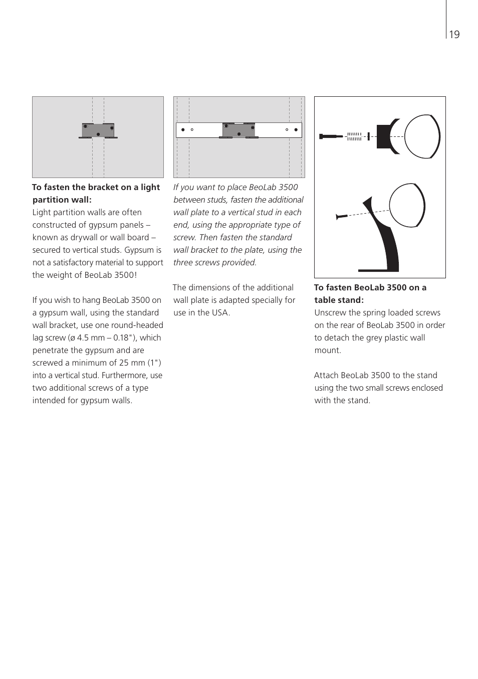 To fasten the bracket on a light partition wall, To fasten beolab 3500 on a table stand | Bang & Olufsen BeoLab 3500 - User Guide User Manual | Page 19 / 28