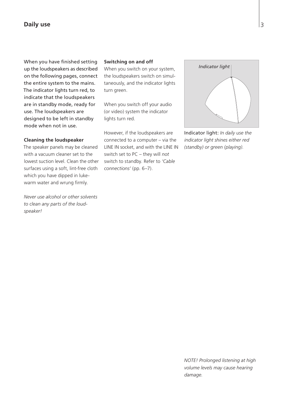 Daily use, Cleaning the loudspeaker, Switching on and off | Bang & Olufsen BeoLab 4 - User Guide User Manual | Page 3 / 12