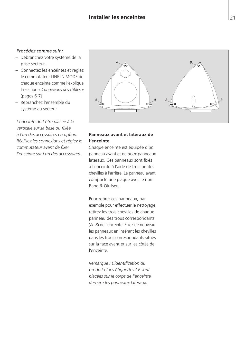 Installer les enceintes | Bang & Olufsen BeoLab 4 PC - User Guide User Manual | Page 21 / 76