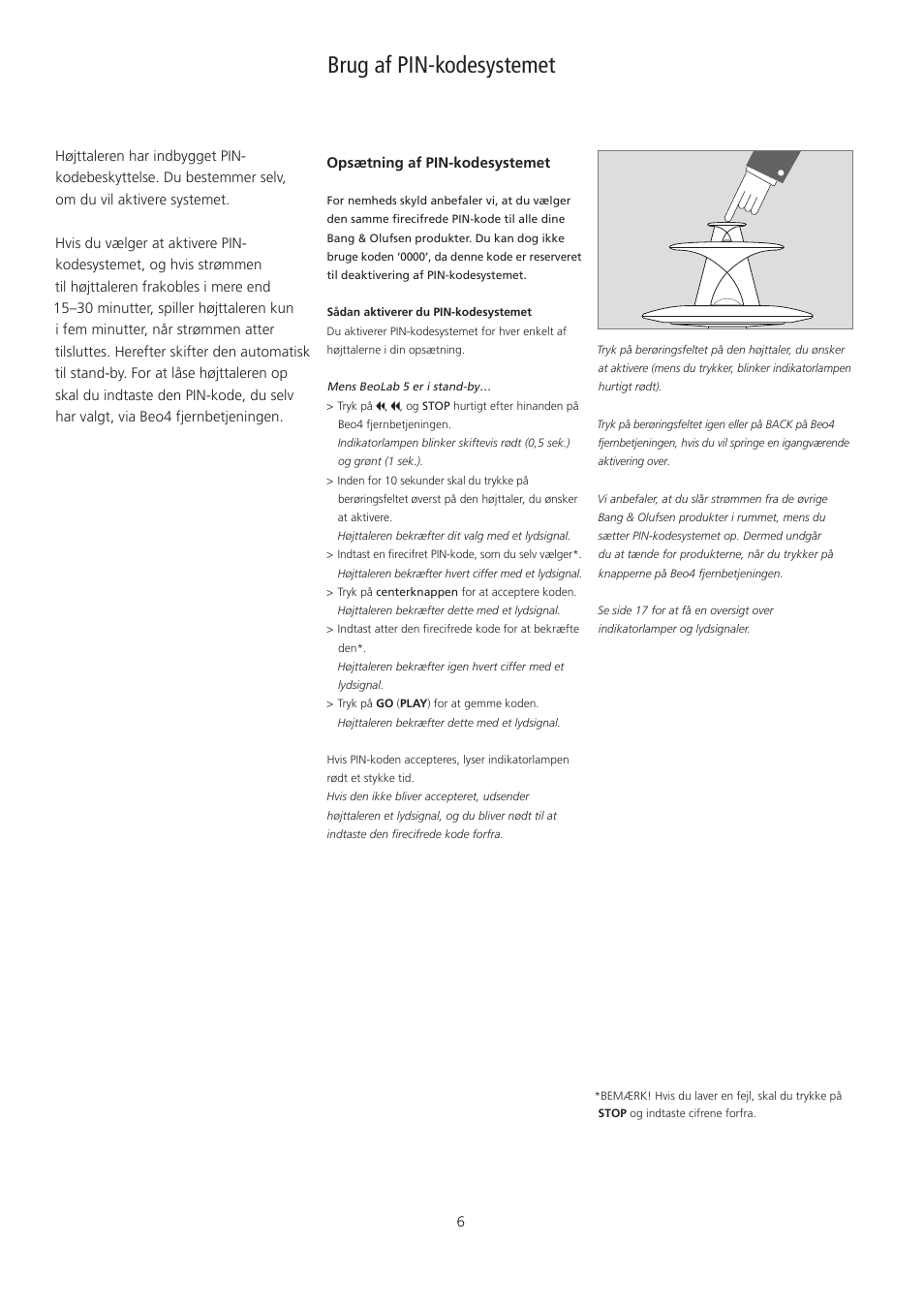 Use the pin code system, Brug af pin-kodesystemet, Dansk – (danish) | Bang & Olufsen BeoLab 5 - pin code correction User Manual | Page 6 / 24