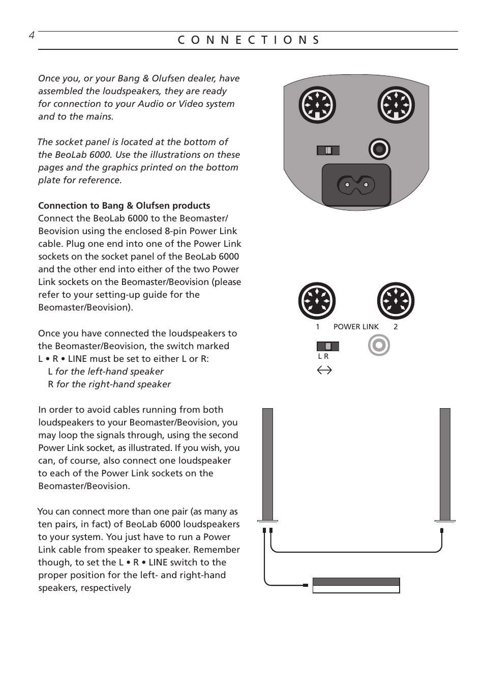 Connections, Connection to bang & olufsen products | Bang & Olufsen BeoLab 6000 - User Guide User Manual | Page 4 / 8