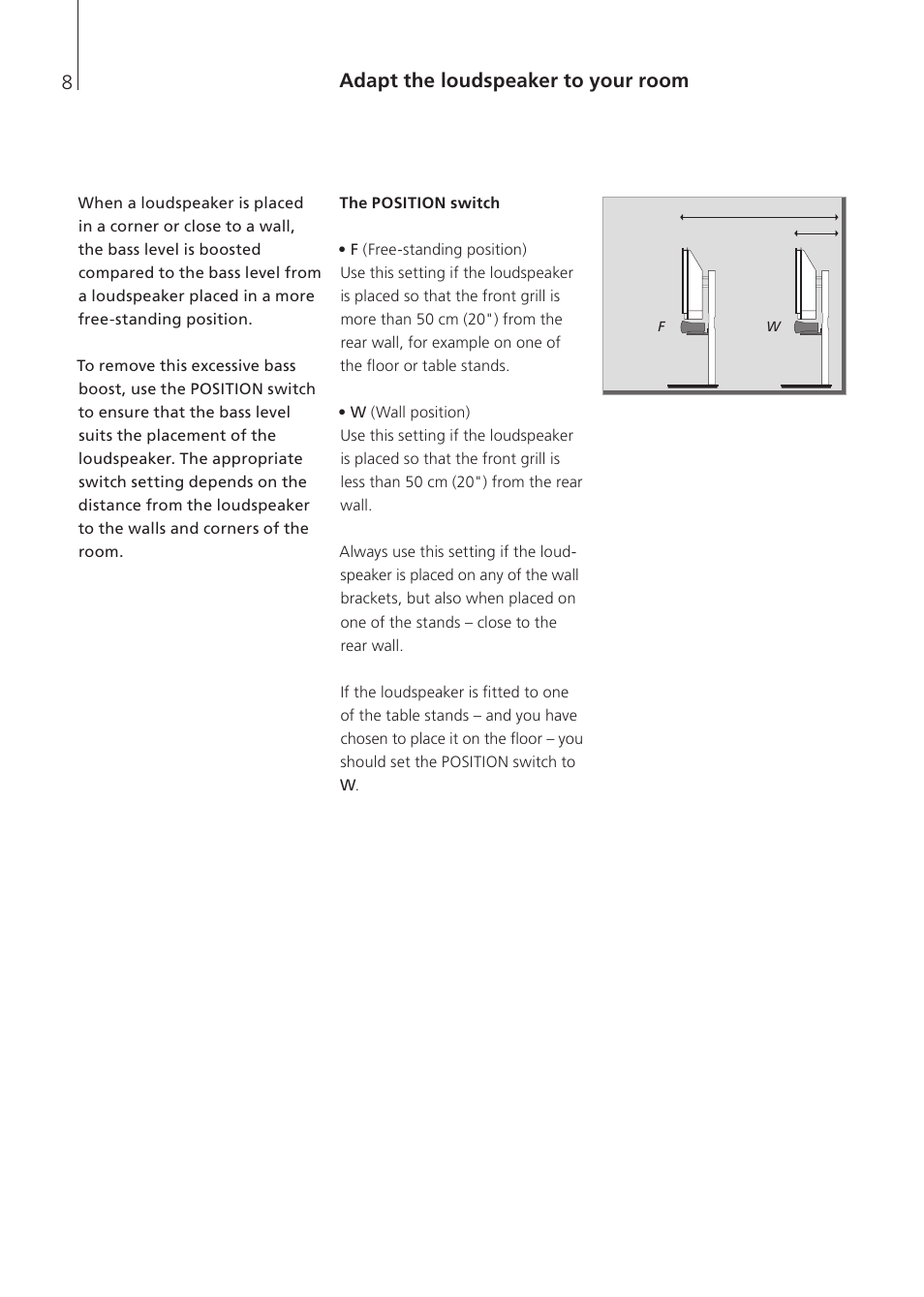 Adapt the loudspeaker to your room, The position switch | Bang & Olufsen BeoLab 7-2 - User Guide User Manual | Page 8 / 12