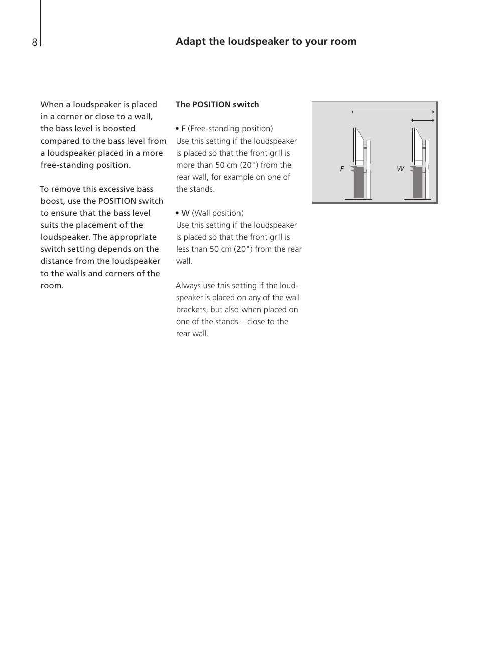 Adapt the loudspeaker to your room, The position switch | Bang & Olufsen BeoLab 7-4 - User Guide User Manual | Page 8 / 12
