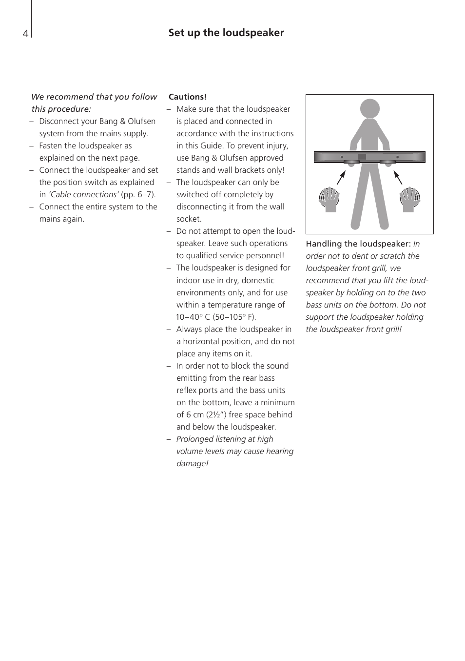 Set up the loudspeaker | Bang & Olufsen BeoLab 7-6 - User Guide User Manual | Page 4 / 12