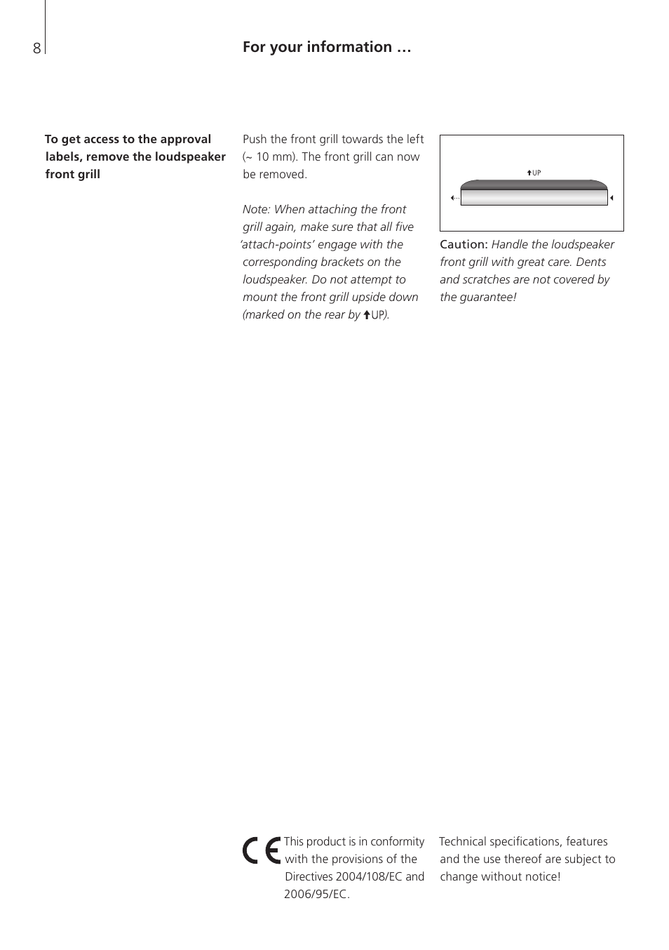For your information | Bang & Olufsen BeoLab 7-6 - User Guide User Manual | Page 8 / 12