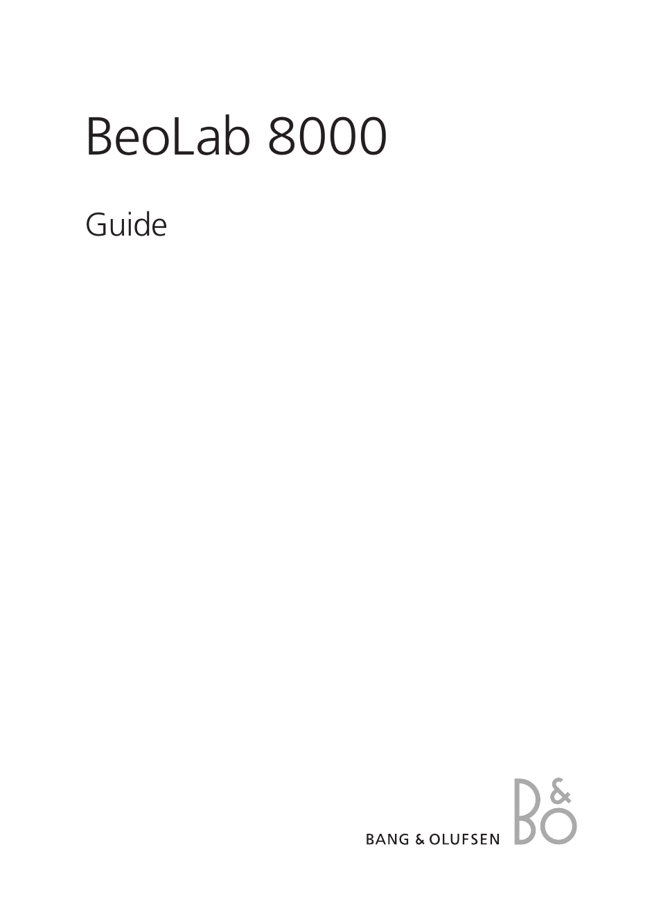 Bang & Olufsen BeoLab 8000 - User Guide User Manual | 8 pages