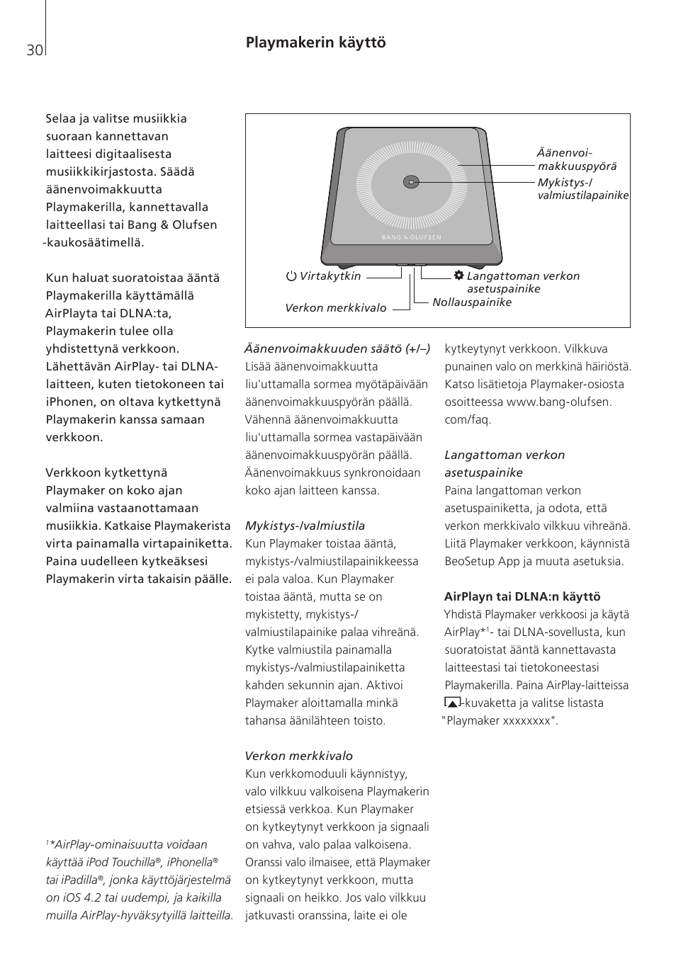 Playmakerin käyttö | Bang & Olufsen Playmaker - User Guide User Manual | Page 30 / 80