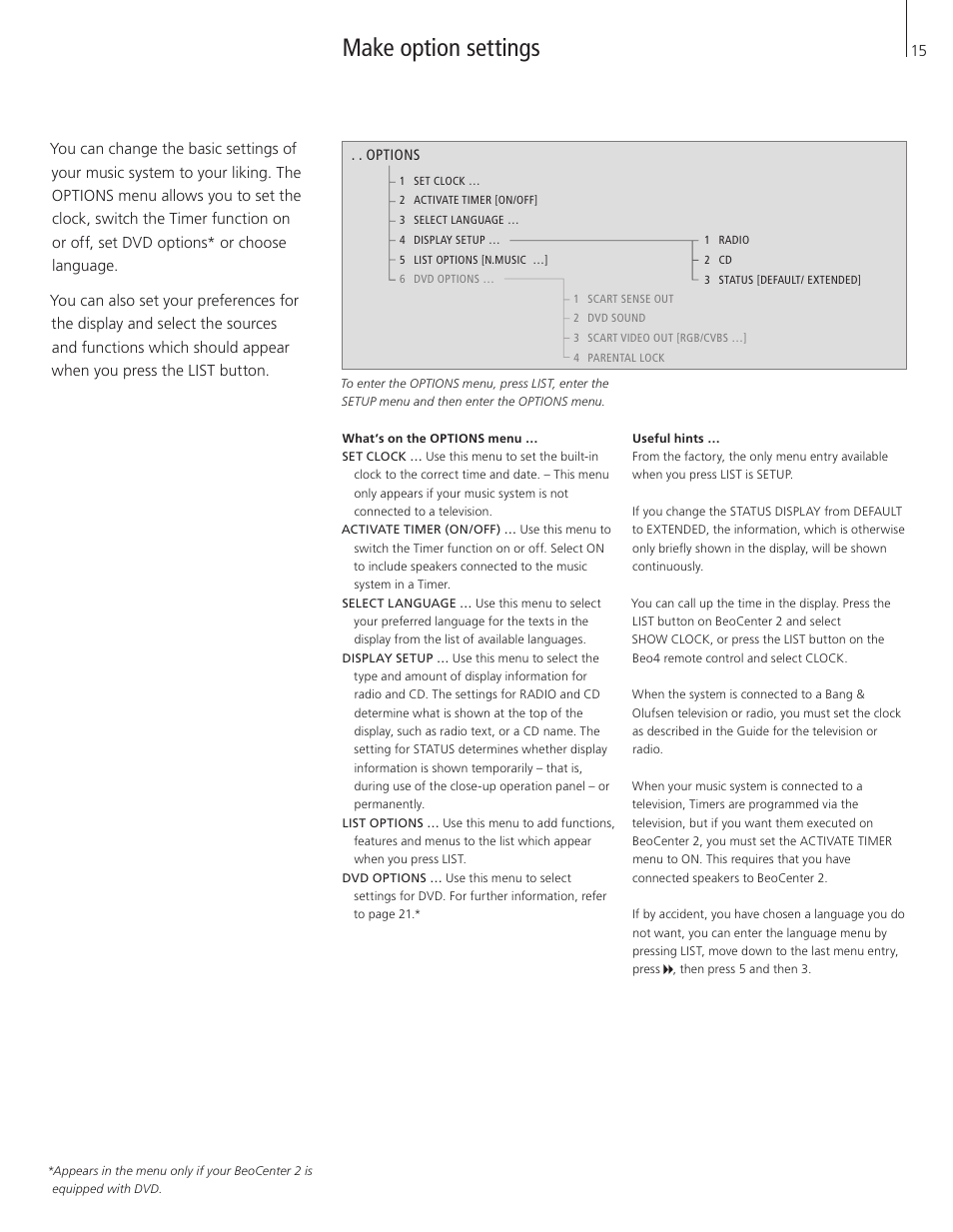 Make option settings | Bang & Olufsen BeoCenter 2 - User Guide User Manual | Page 15 / 28