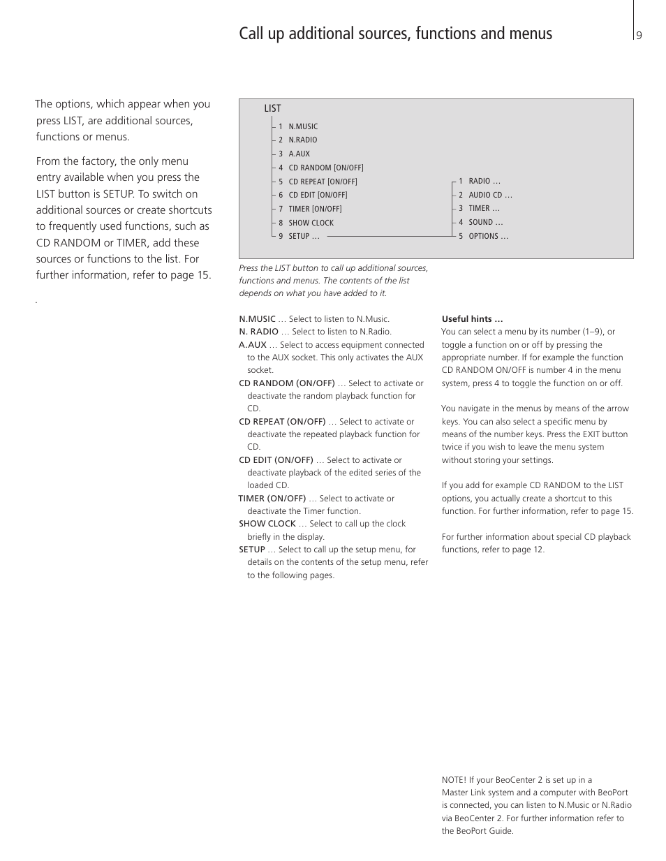 Call up additional sources, functions and menus | Bang & Olufsen BeoCenter 2 - User Guide User Manual | Page 9 / 28