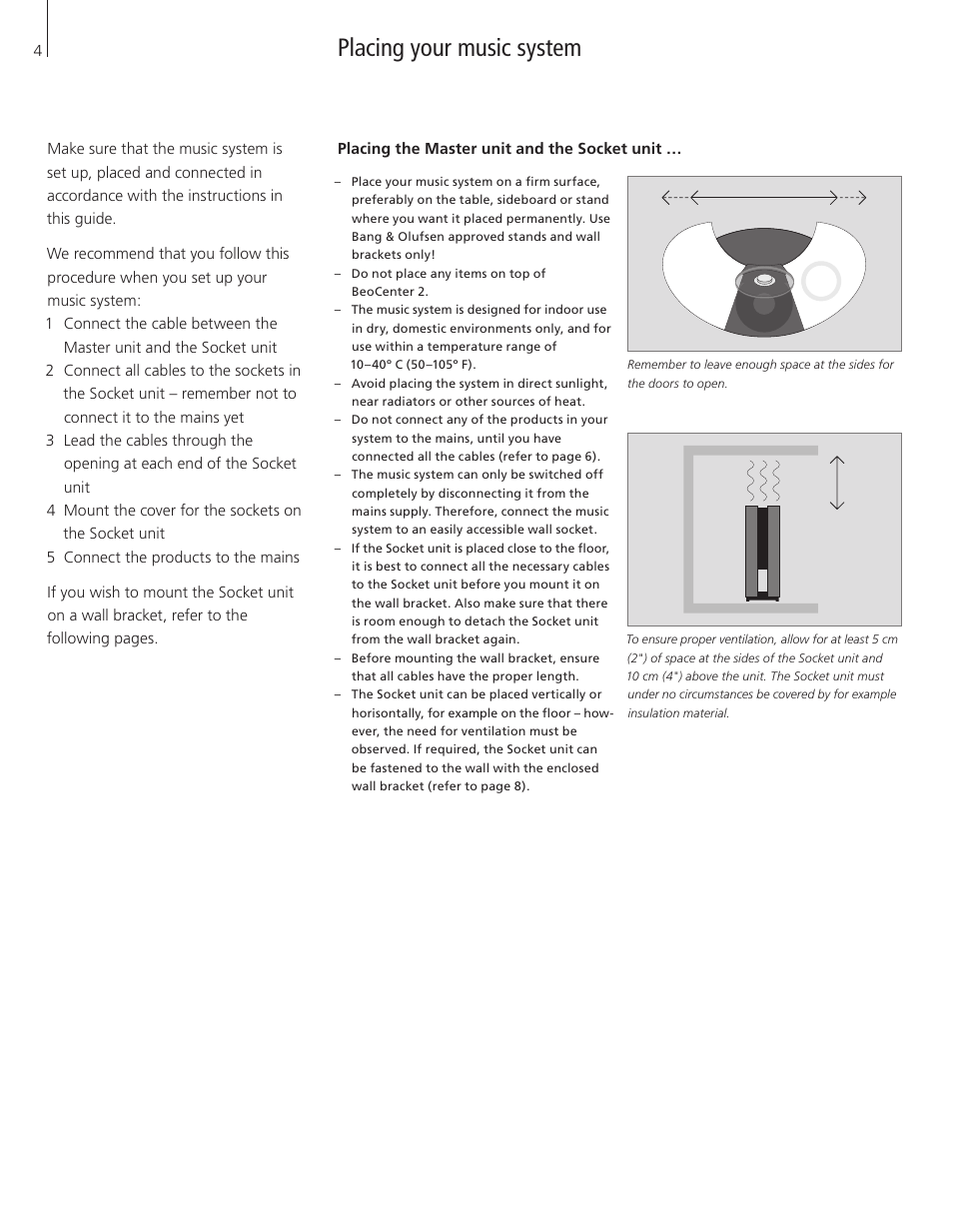 Placing your music system, Placing the master unit and the socket unit | Bang & Olufsen BeoCenter 2 Socket Unit - User Guide User Manual | Page 4 / 16