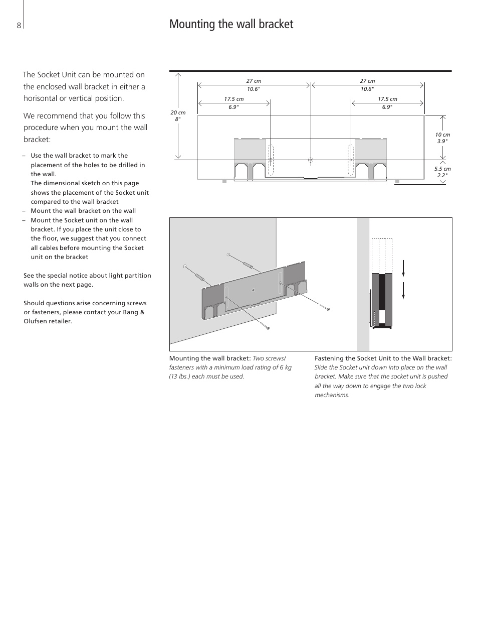 Mounting the wall bracket | Bang & Olufsen BeoCenter 2 Socket Unit - User Guide User Manual | Page 8 / 16