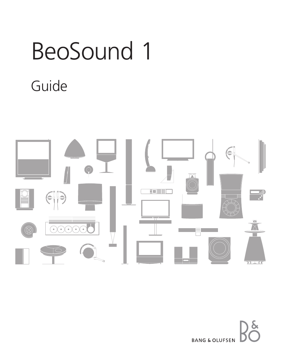Bang & Olufsen BeoSound 1 - User Guide User Manual | 24 pages