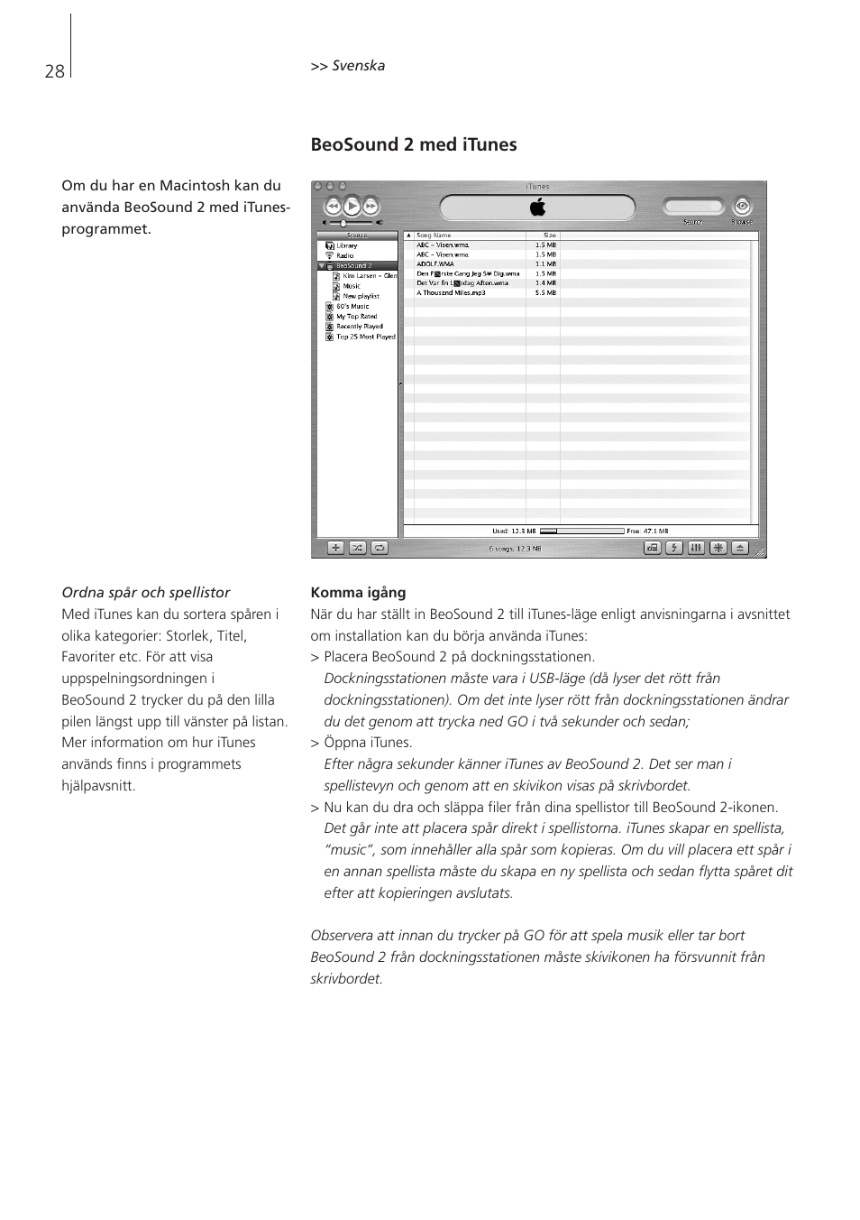 Beosound 2 med itunes | Bang & Olufsen BeoSound 2 - User Guide User Manual | Page 28 / 46