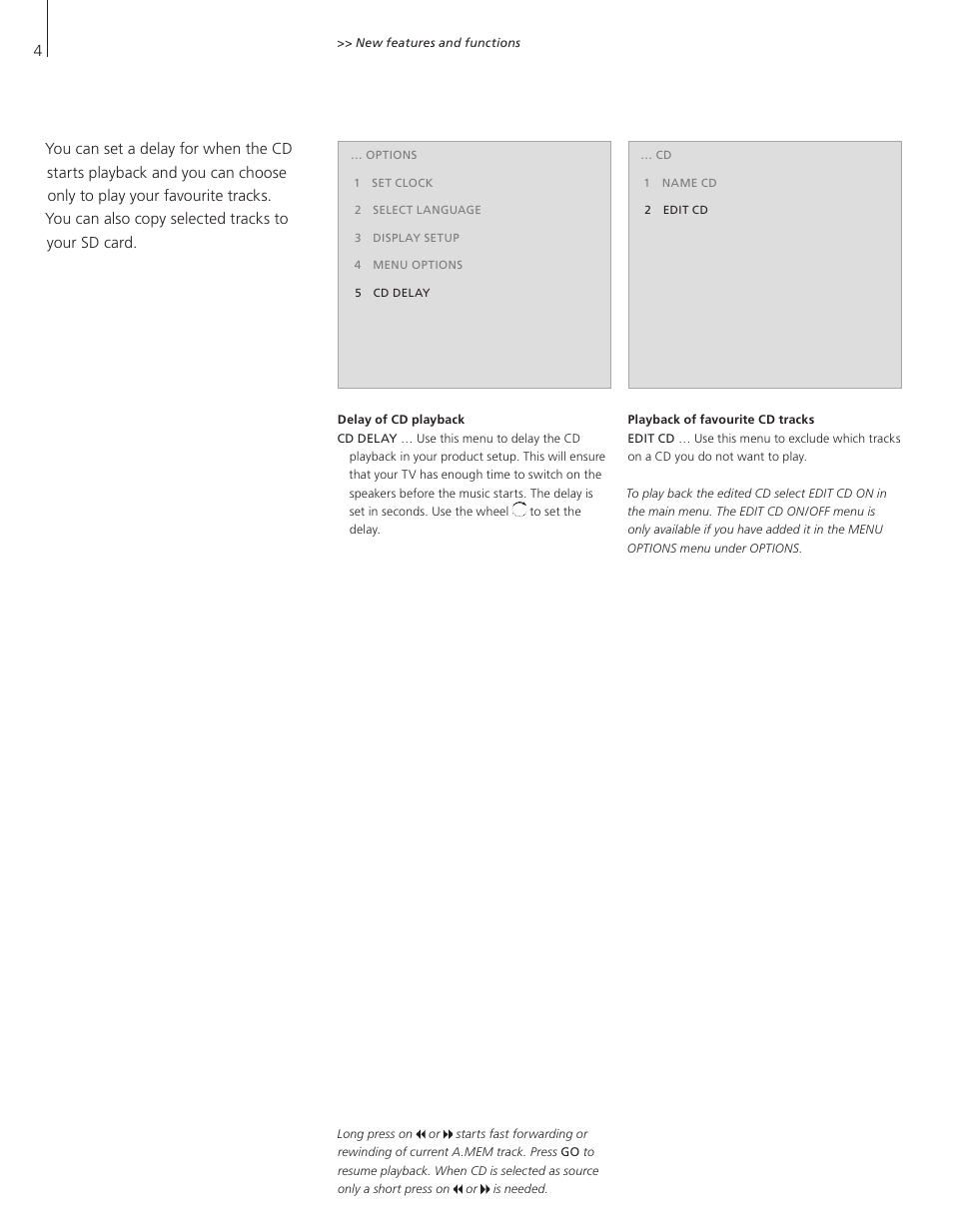 Delay of cd playback, Playback of favourite cd tracks | Bang & Olufsen BeoSound 4 - Supplement to User Guide User Manual | Page 4 / 6
