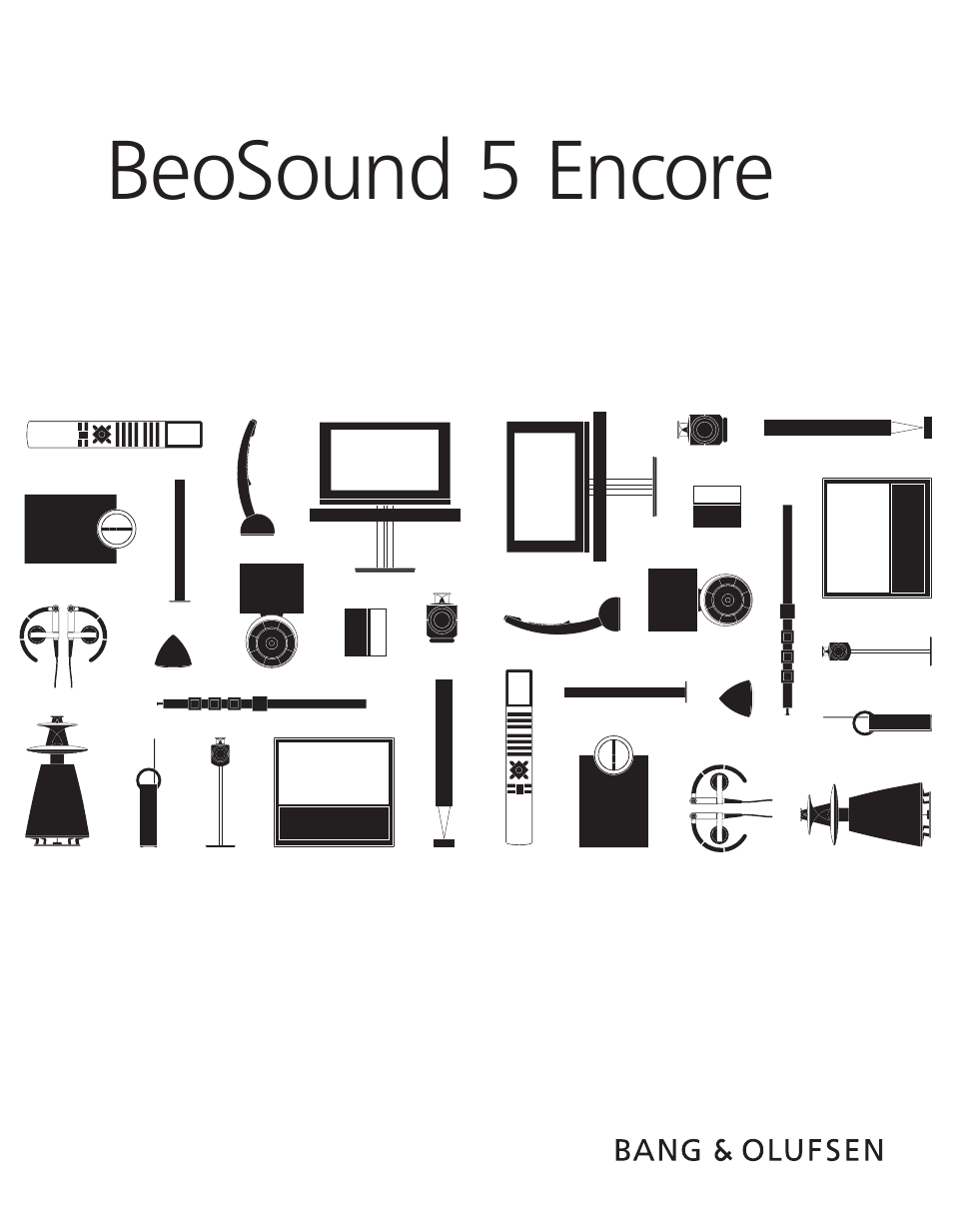 Bang & Olufsen BeoSound 5 Encore - Getting Started User Manual | 24 pages