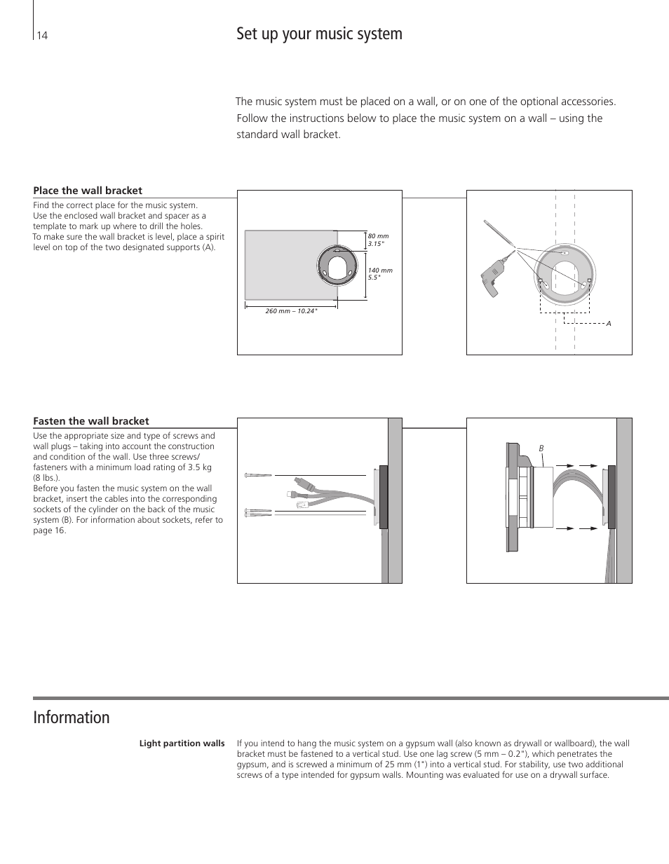 Set up your music system, Information | Bang & Olufsen BeoSound 5 Encore - Getting Started User Manual | Page 14 / 24