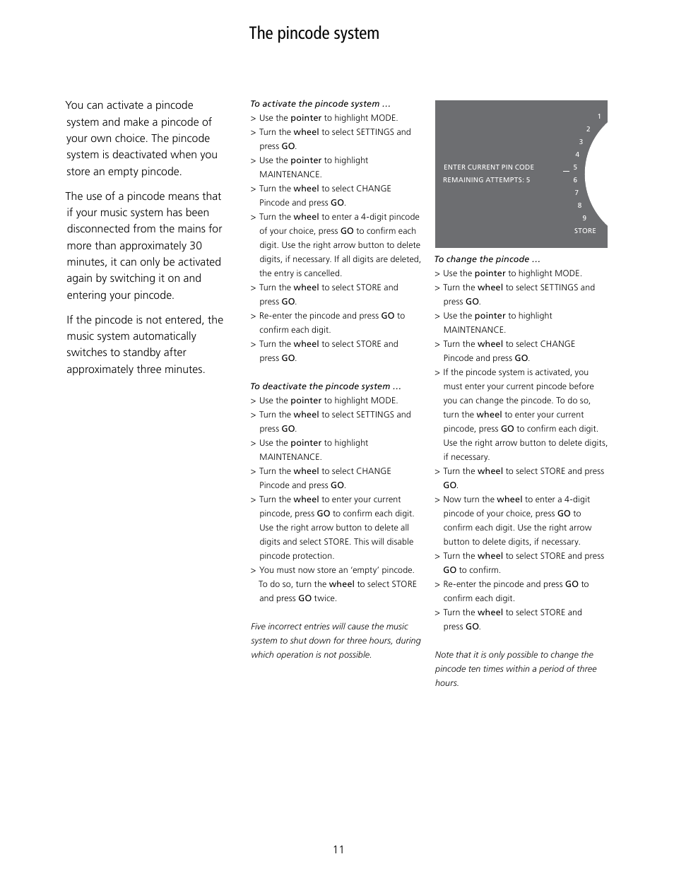 The pincode system, The pincode system, 11, How to use the pin code system | Bang & Olufsen BeoSound 5 Encore - User Guide User Manual | Page 11 / 25