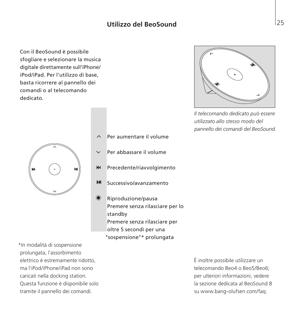 Utilizzo del beosound | Bang & Olufsen BeoSound 8 - User Guide User Manual | Page 25 / 76