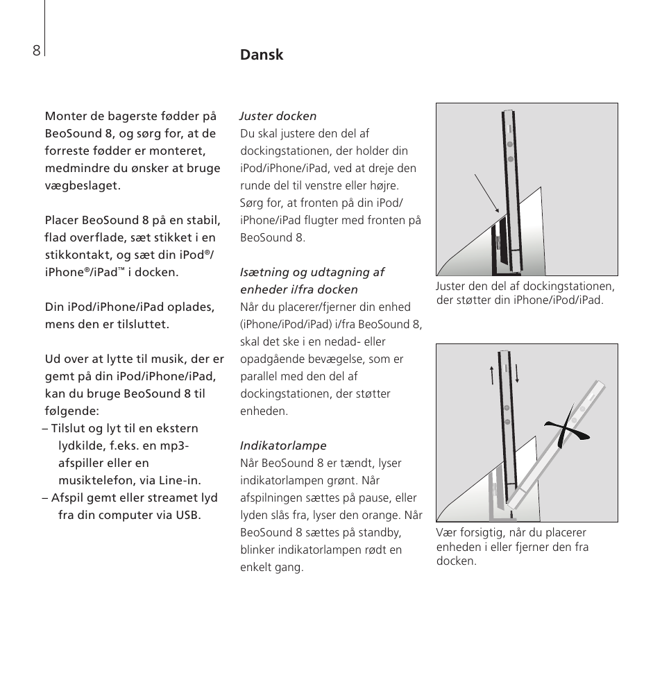 Dansk | Bang & Olufsen BeoSound 8 - User Guide User Manual | Page 8 / 76