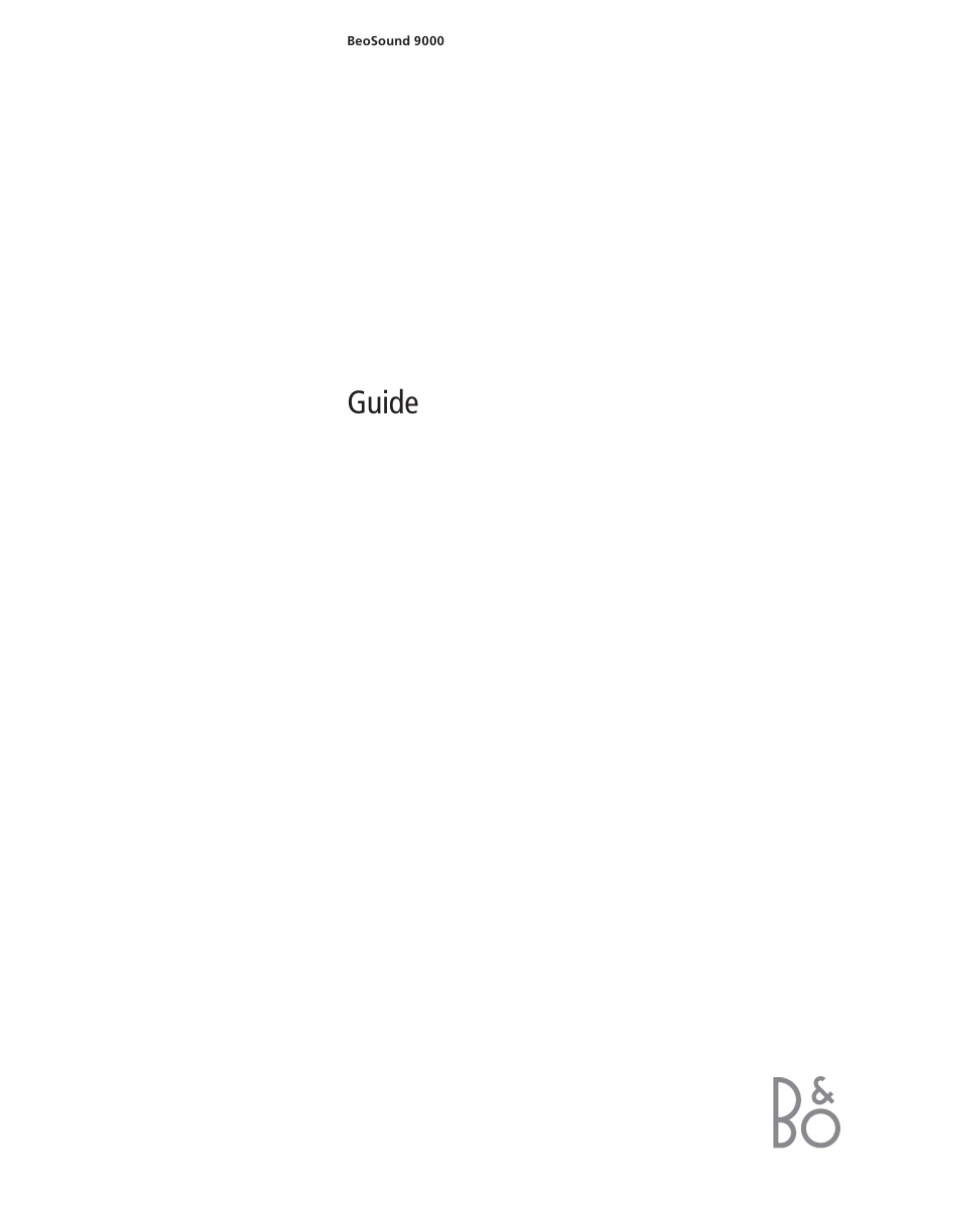 Bang & Olufsen BeoSound 9000 - User Guide User Manual | 12 pages