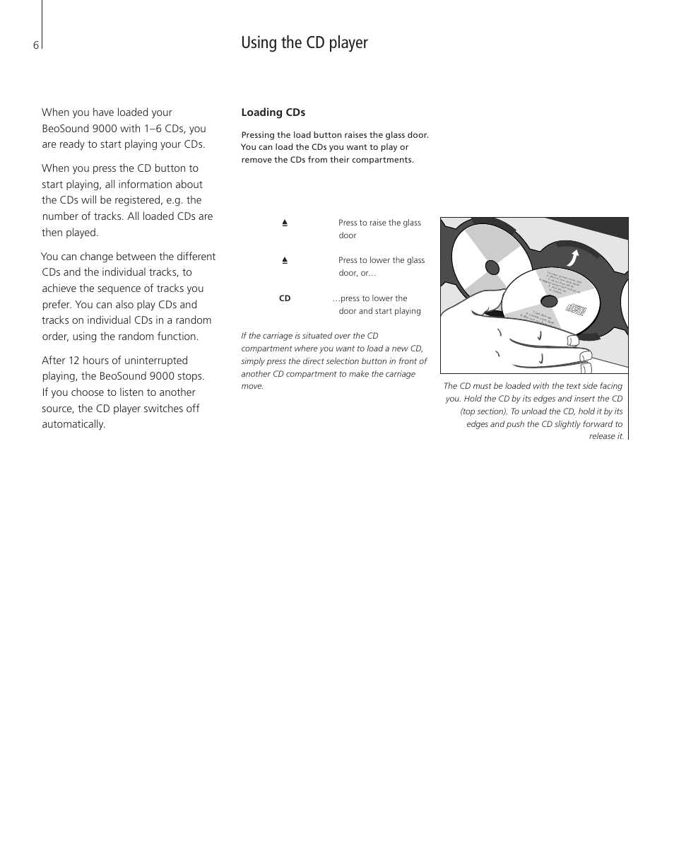 Using the cd player, Loading cds | Bang & Olufsen BeoSound 9000 - User Guide User Manual | Page 6 / 12