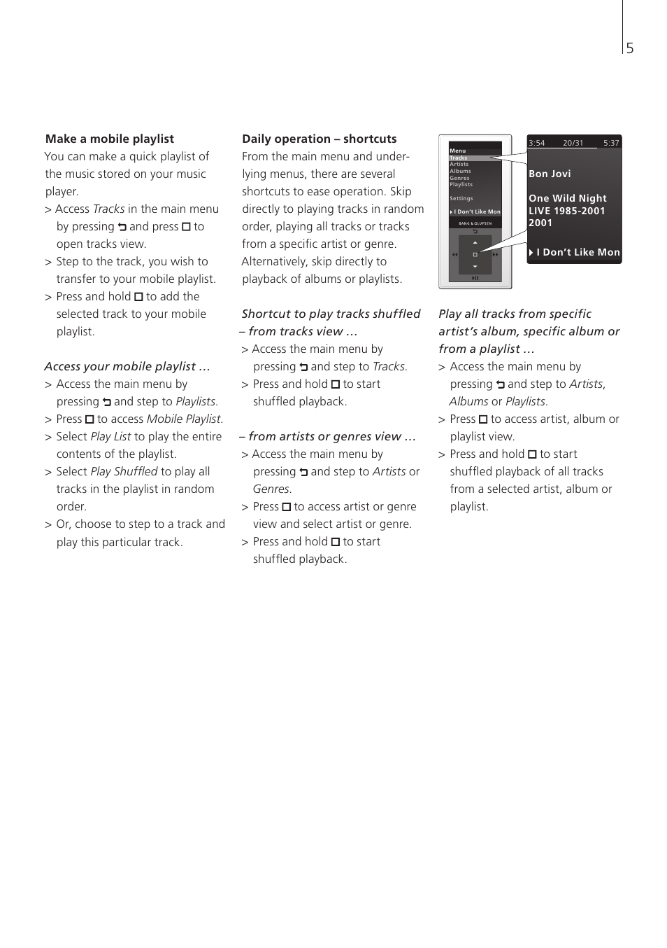 Make a mobile playlist, Daily operation – shortcuts | Bang & Olufsen BeoSound 6 - User Guide User Manual | Page 5 / 12