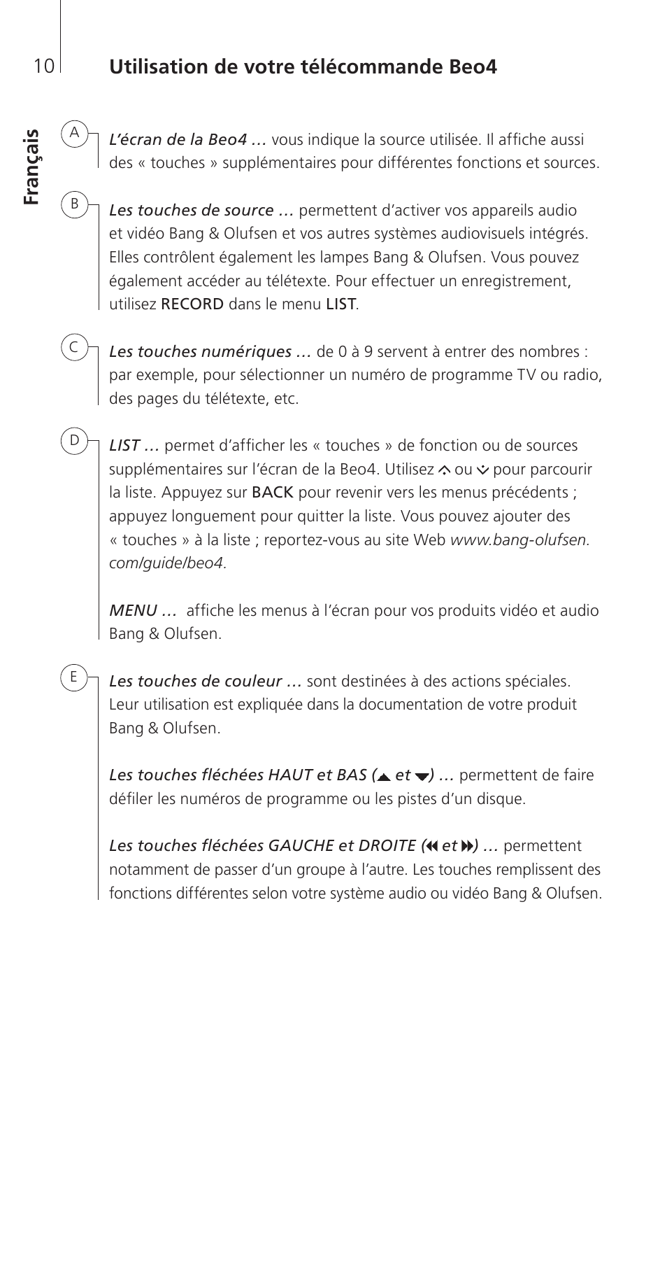 Français, Fra n ça is utilisation de votre télécommande beo4 | Bang & Olufsen Beo4 (w/ navigation button) - Getting Started User Manual | Page 12 / 80