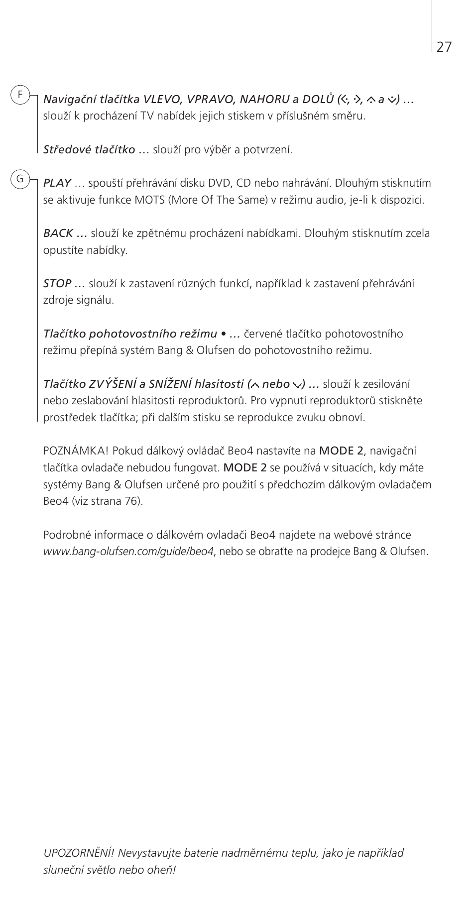 Bang & Olufsen Beo4 (w/ navigation button) - Getting Started User Manual | Page 29 / 80