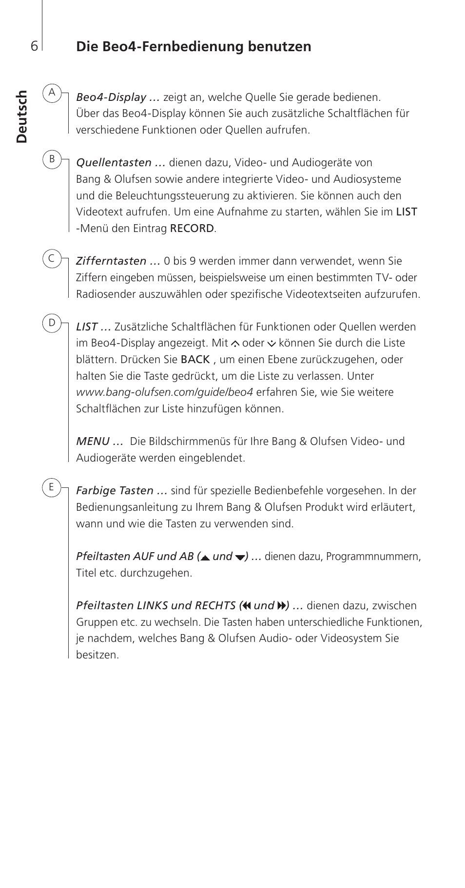 Deutsch, Deu tsch die beo4-fernbedienung benutzen | Bang & Olufsen Beo4 (w/ navigation button) - Getting Started User Manual | Page 8 / 80