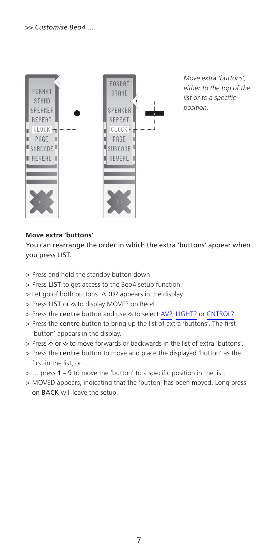 Move extra ‘buttons | Bang & Olufsen Beo4 (w/ navigation button) - User Guide User Manual | Page 7 / 20