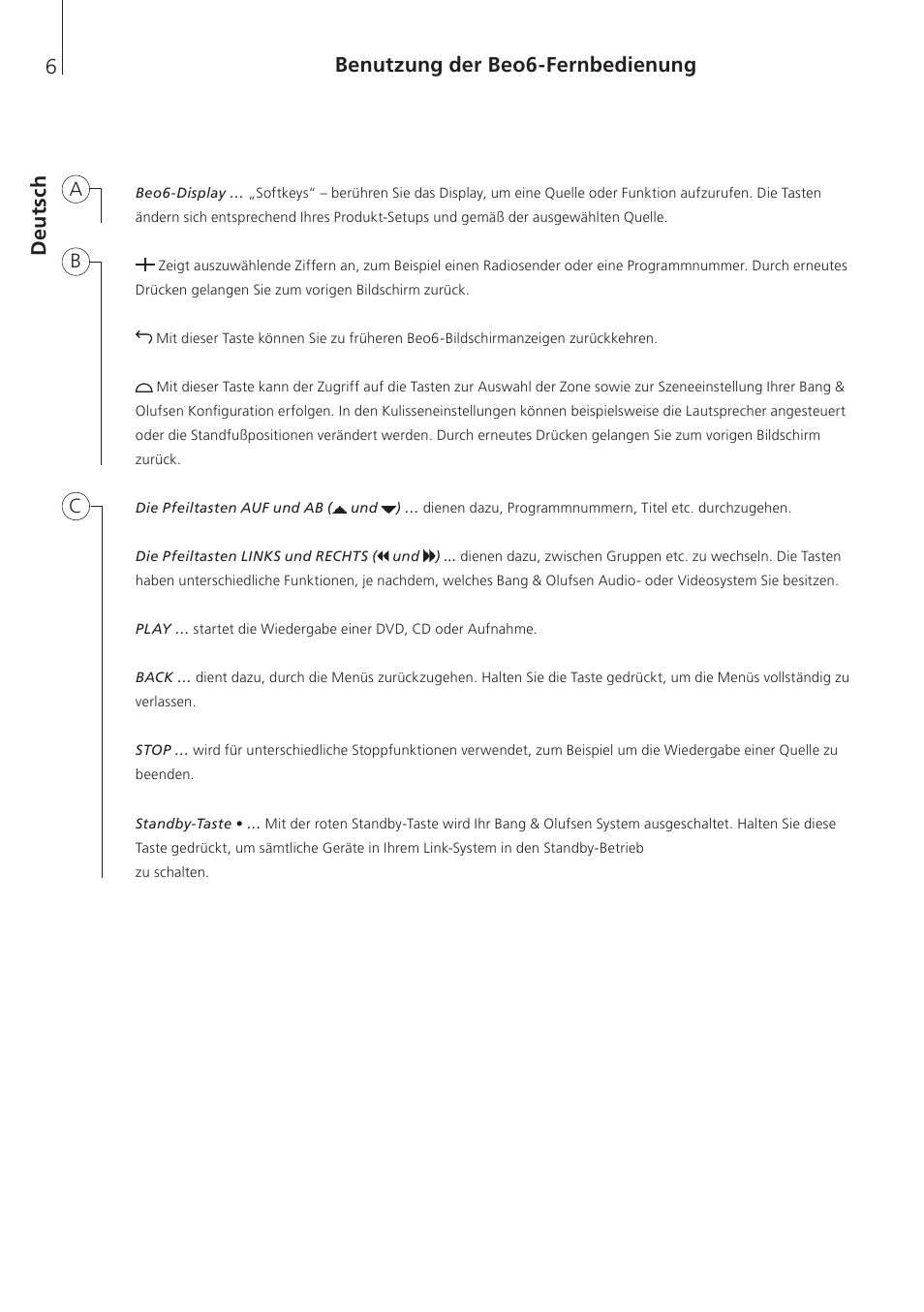 Deutsch, Deu tsch benutzung der beo6-fernbedienung | Bang & Olufsen Beo6 - Getting Started User Manual | Page 8 / 84