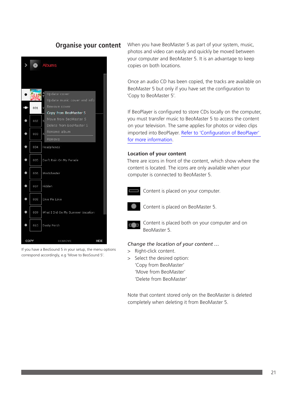 Organise your content, Refer to ‘organise your content, For more information | Bang & Olufsen BeoPlayer - User Guide User Manual | Page 21 / 52