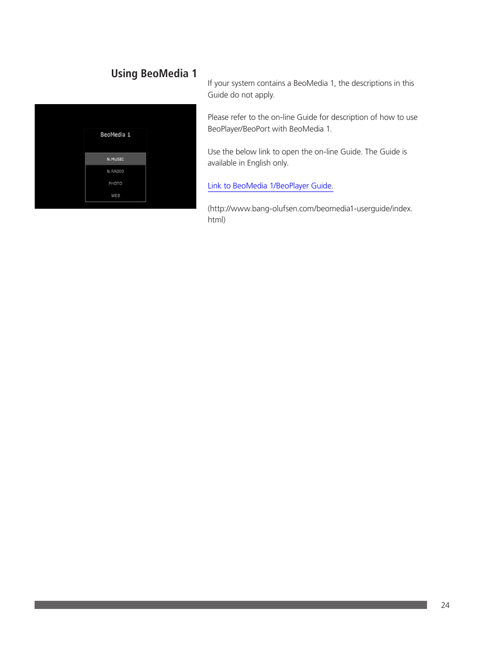 Using beomedia 1 | Bang & Olufsen BeoPlayer - User Guide User Manual | Page 24 / 52
