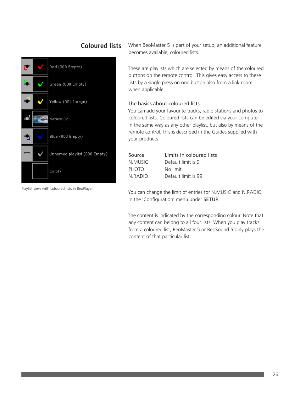 Coloured lists, Refer to, Coloured lists’ for further information | Coloured lists’ for more information | Bang & Olufsen BeoPlayer - User Guide User Manual | Page 26 / 52