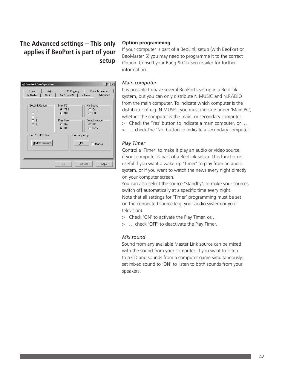 The advanced settings – this only applies if, Beoport is part of your setup | Bang & Olufsen BeoPlayer - User Guide User Manual | Page 42 / 52