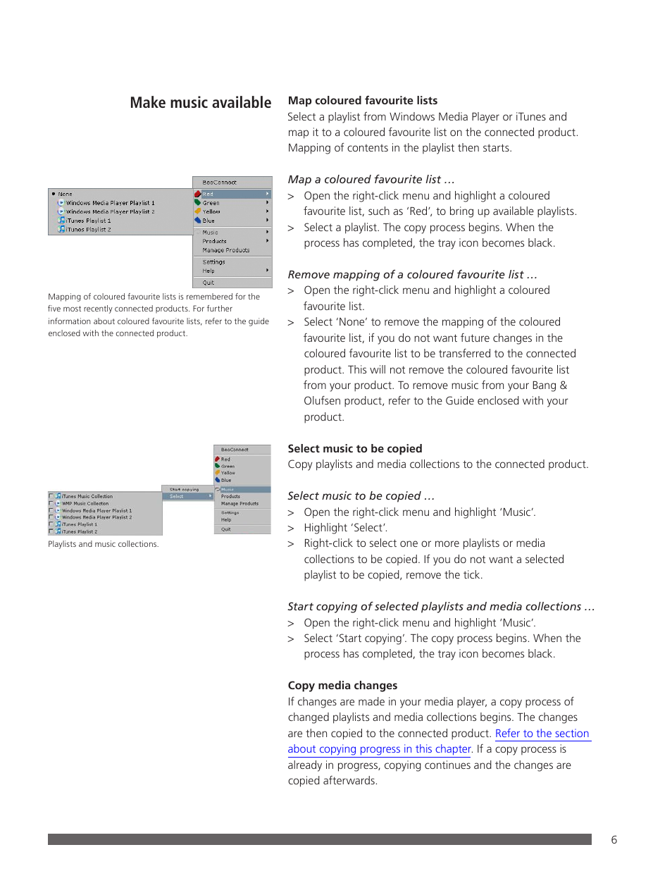 Make music available | Bang & Olufsen BeoConnect (for Windows) - User Guide User Manual | Page 6 / 18