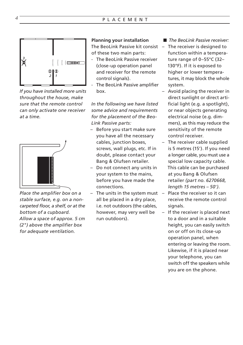 Placement, Planning your installation | Bang & Olufsen BeoLink Passive - Setting-up Guide User Manual | Page 4 / 12