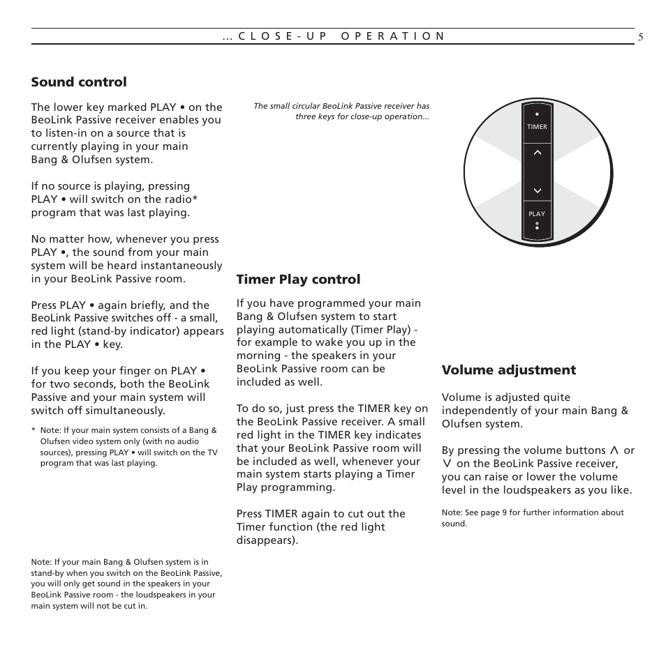 Close-up operation, Sound control, Timer play control | Volume adjustment | Bang & Olufsen BeoLink Passive - User Guide User Manual | Page 5 / 12