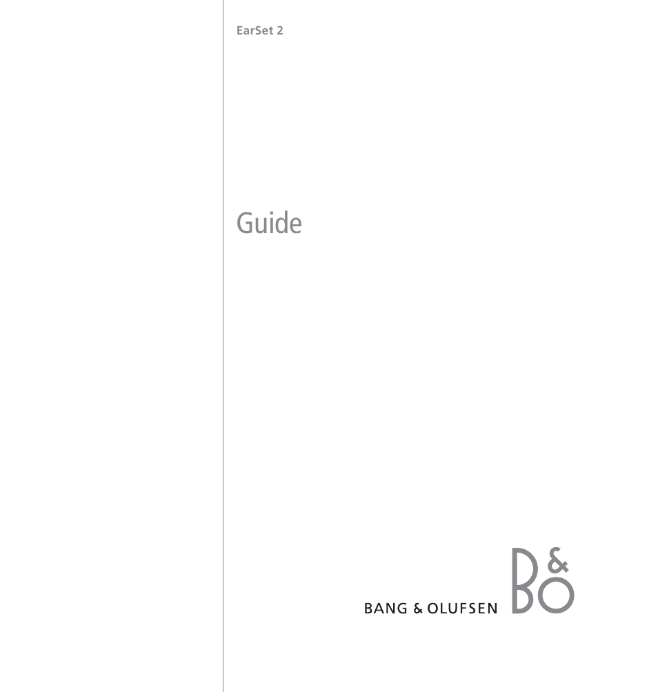 Bang & Olufsen EarSet 2 - User Guide User Manual | 124 pages