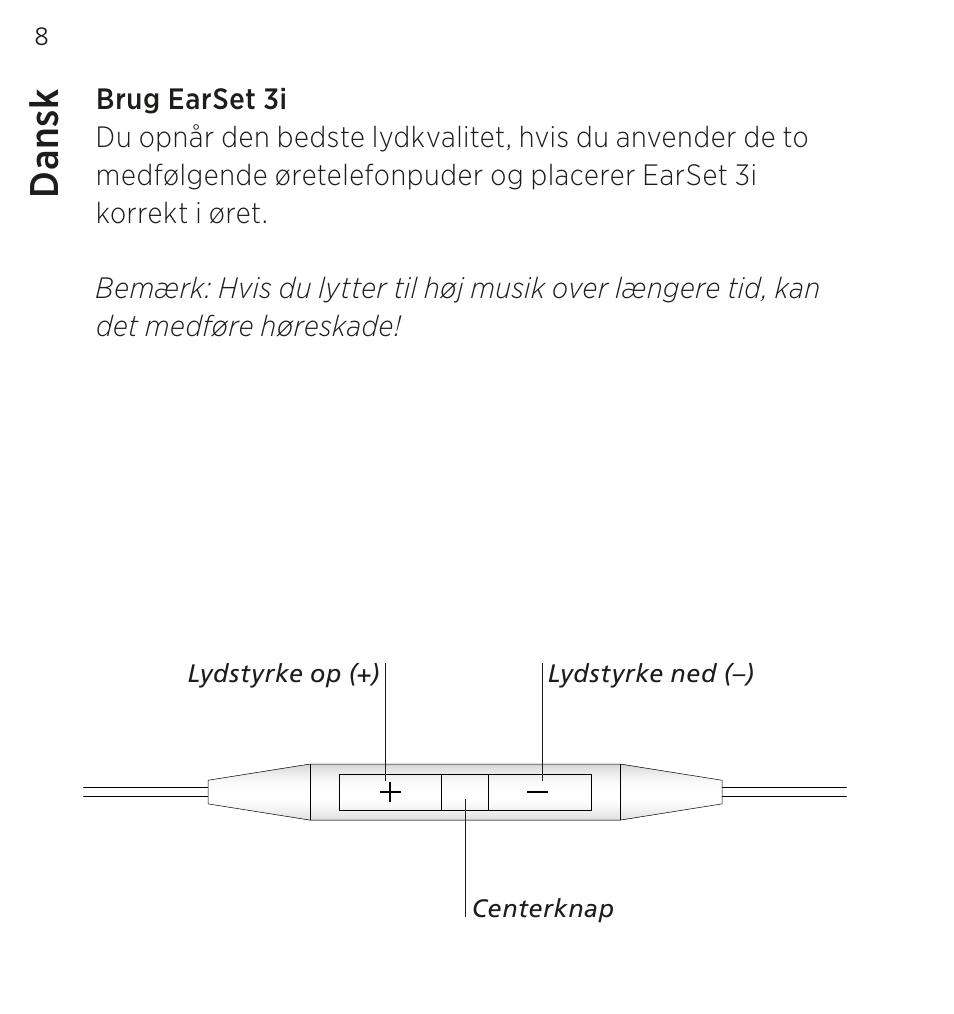 Dansk, Da ns k | Bang & Olufsen EarSet 3i - User Guide User Manual | Page 8 / 56