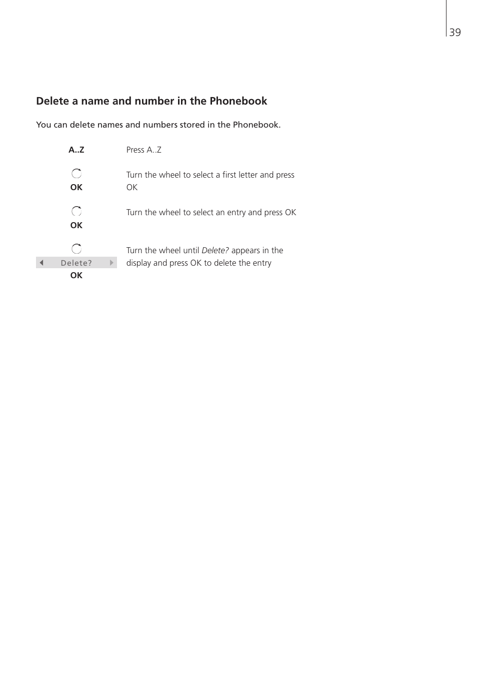 Delete a name and number in the phonebook, 39 delete a name and number in the phonebook | Bang & Olufsen BeoCom 1 - User Guide User Manual | Page 39 / 68