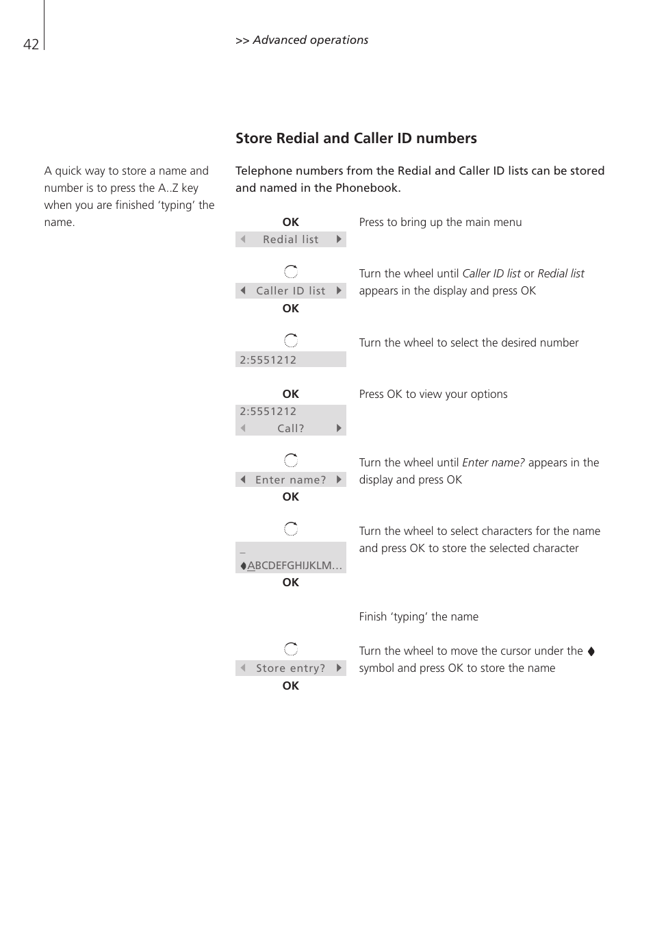 Store redial and caller id numbers | Bang & Olufsen BeoCom 1 - User Guide User Manual | Page 42 / 68
