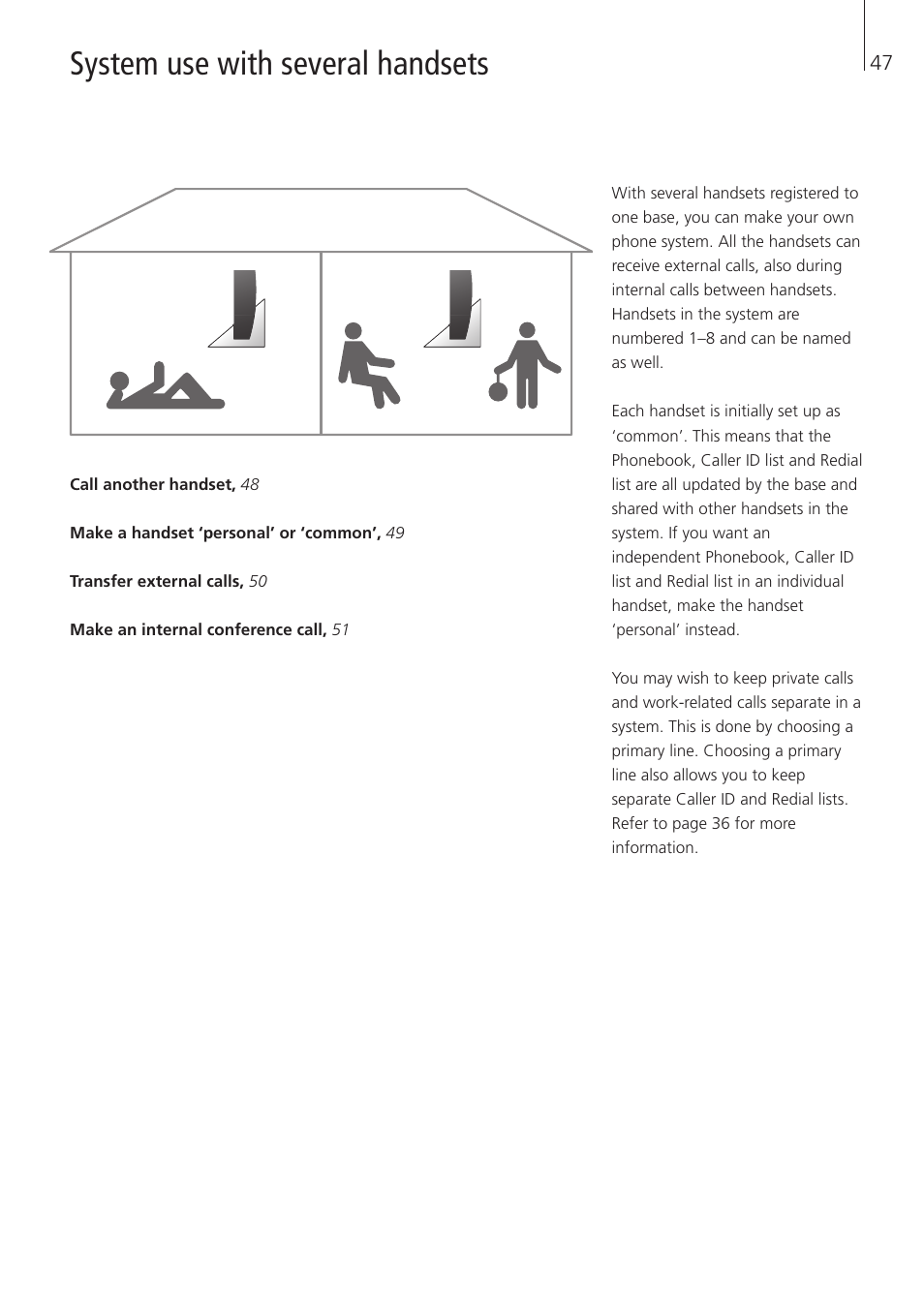 System use with several handsets | Bang & Olufsen BeoCom 1 - User Guide User Manual | Page 47 / 68