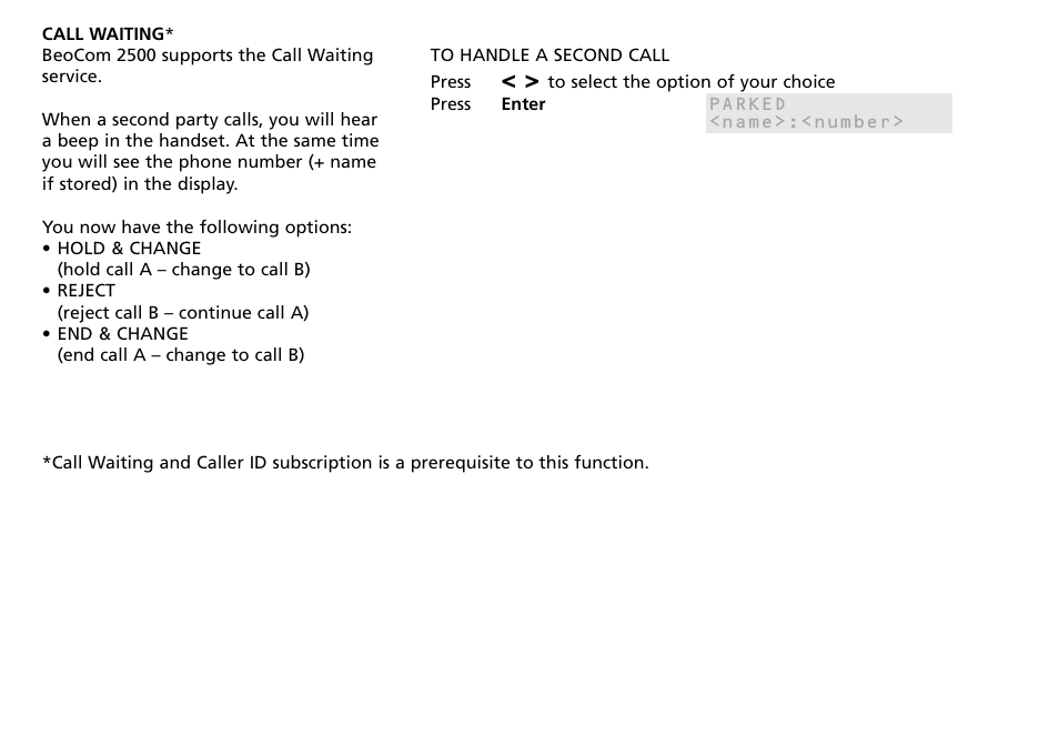 Call waiting | Bang & Olufsen BeoCom 2500 - User Guide User Manual | Page 13 / 38