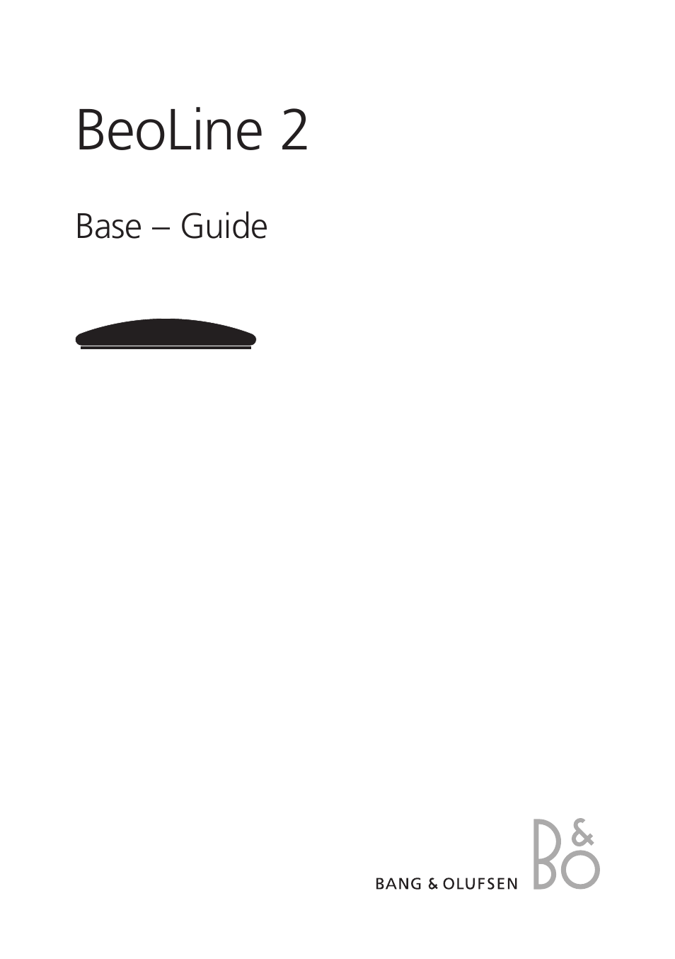 Bang & Olufsen BeoLine 2 - User Guide User Manual | 56 pages