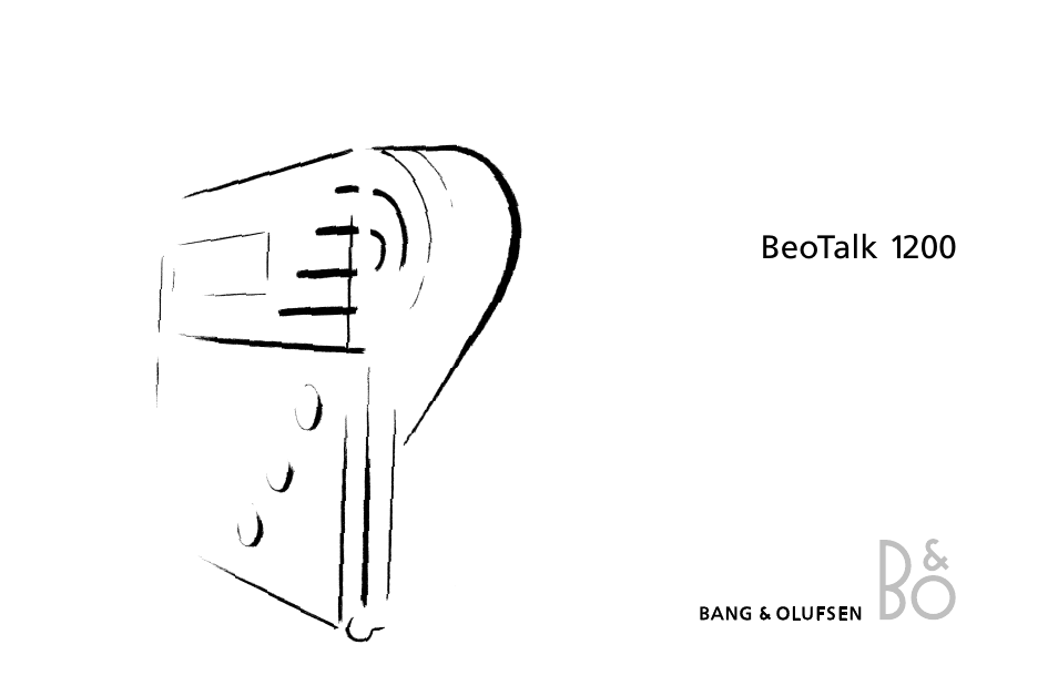 Bang & Olufsen BeoTalk 1200 - User Guide User Manual | 44 pages