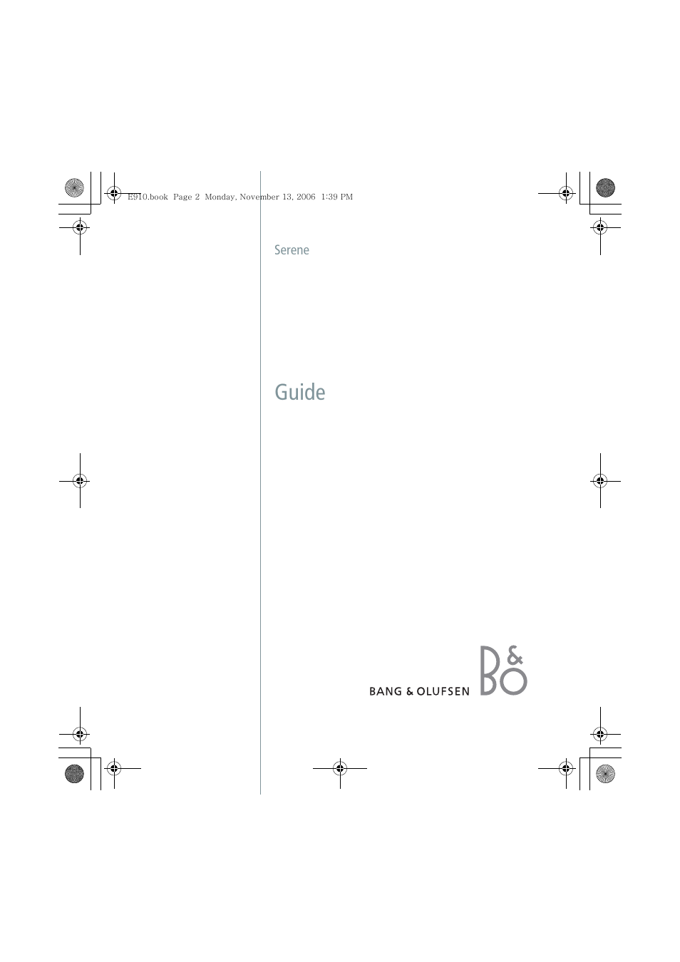 Bang & Olufsen Serene - User Guide User Manual | 76 pages