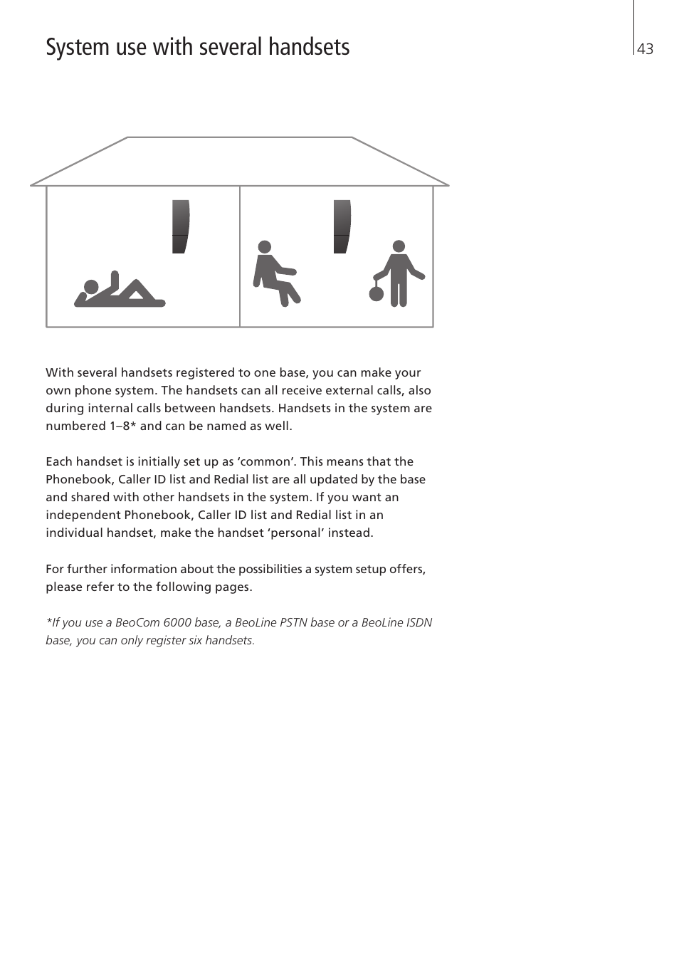 System use with several handsets | Bang & Olufsen BeoCom 6000 - User Guide User Manual | Page 43 / 56