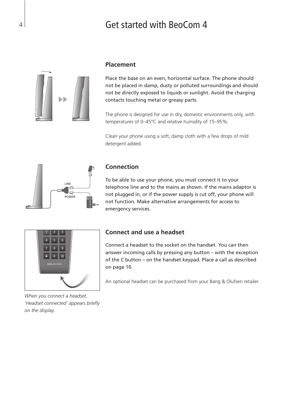 Get started with beocom 4, Placement, Connection | Connect and use a headset | Bang & Olufsen BeoCom 4 - User Guide User Manual | Page 4 / 32